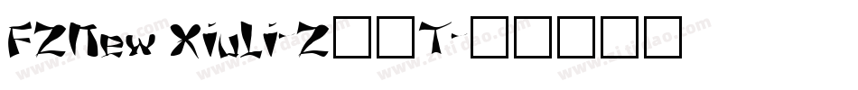 FZNew XiuLi-Z11T字体转换